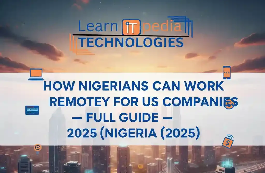 How Nigerians Can Work Remotely for US Companies