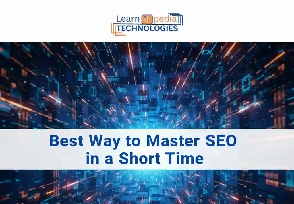 best way to master SEO in a short time
