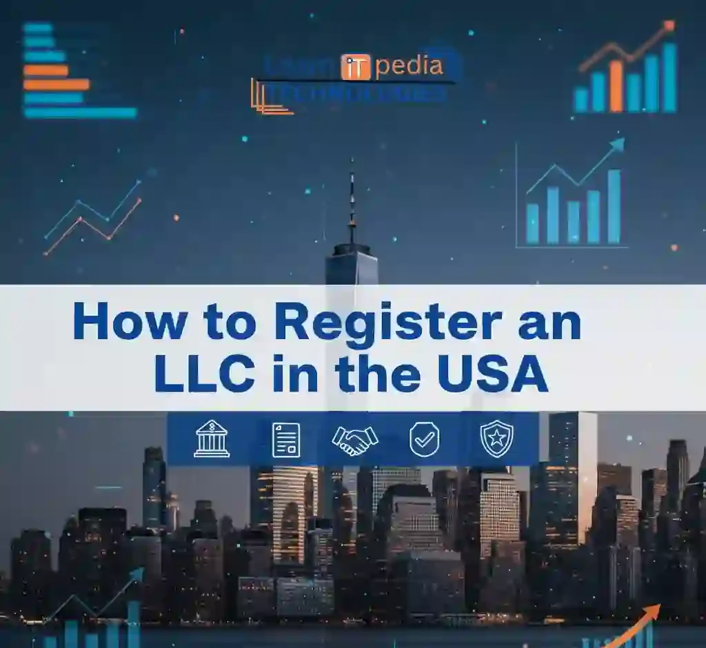 How to Register an LLC in the USA