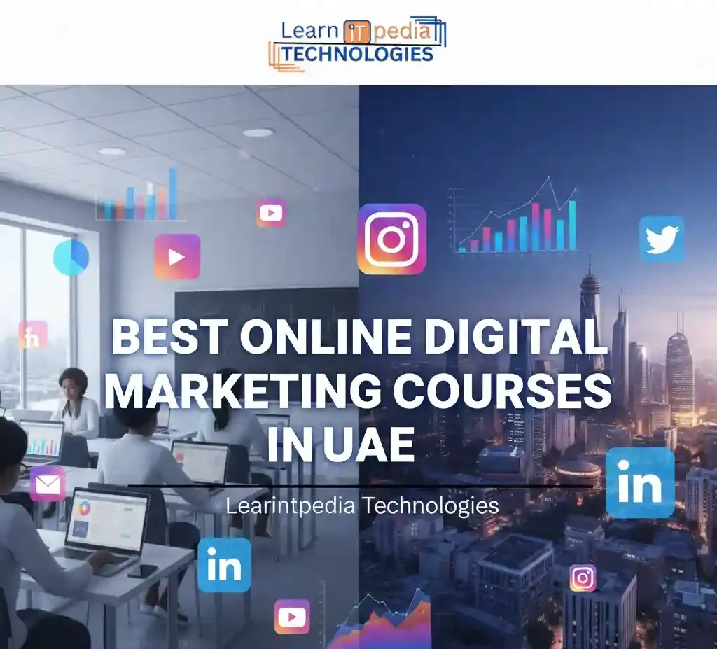Best Online Digital Marketing Courses in UAE (2026 Pricing & Certificates)