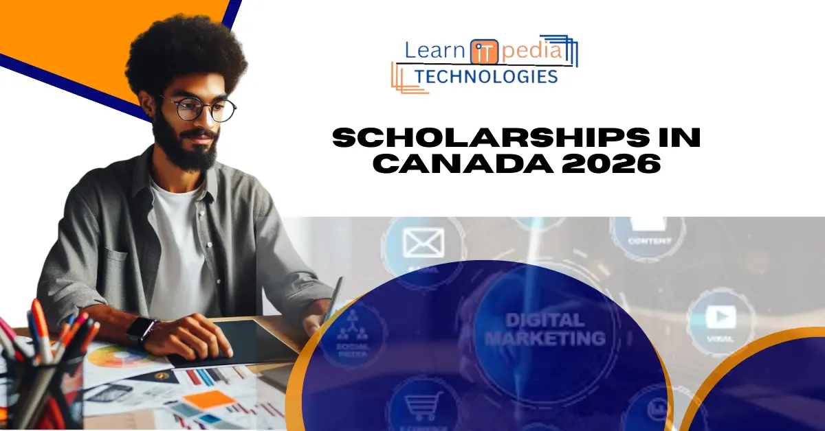 Scholarships in Canada 2026 Learnitpedia Blog Featured Image (2)
